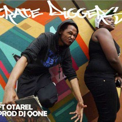 Crate Diggers Ft Otarel [sampled Bob James] Prod By Dj - Qone