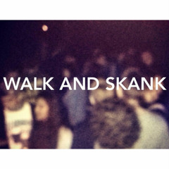 Walk and Skank - Thomas the Skank Engine
