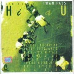 IWAN FALS - Lagu tiga (Persoalan)