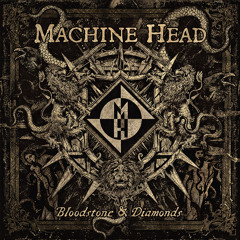 MACHINE HEAD - Now We Die