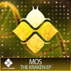 Mos - The Kraken (Out Now On Influenza Media)