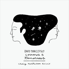 Sorrows And Tomorrows (Craig Martinson Remix)