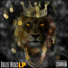 Drizzle Midas LP Intro