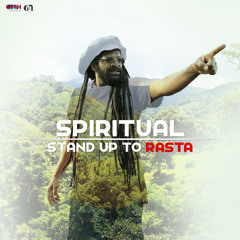 Spiritual - Stand Up To Rasta [2014]