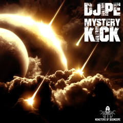 MOD5 DJIPE - Mystery Kick