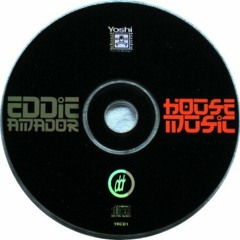 Eddie Amador - House Music (Original Mix)
