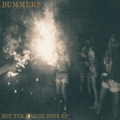 Bummers - Hot Tub Hoagie Boys - 01 The South