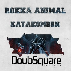 Rokka Animal - Katakomben (original mix) [OUT NOW!] Top 51#Minimal Beatport