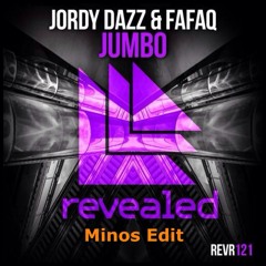 Jordy Dazz & Fafaq - Jumbo (Minos Edit)