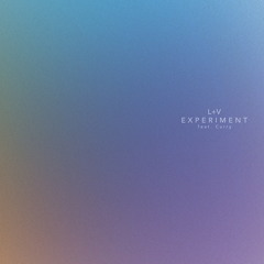 L+V feat. Curry - Experiment
