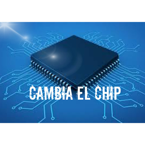 Stream Podcast Cambia El Chip 0 by Podcast cambia el chip