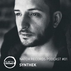 Natch Podcast 01 | SYNTHEK [Live @ Tresor.Berlin]