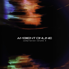 Ager Sonus & MetaDronos - Ambient Online Compilation - Volume 3 - Iriundarisco