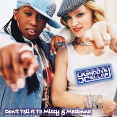 Don't Tell It To Missy & Madonna (feat. MC Lyte) (Remastered 2017) [FREE DOWNLOAD]