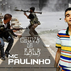 MC Paulinho - Chuva De Bala - Música Nova 2014 (DJ Gel Do Arará) Lançamento 2014