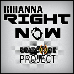 BeatCode Project Ft.Rihanna - Right Now