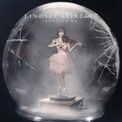 Lindsey Stirling Feat. Lzzy Hale - Shatter Me (Mind Breakers Bootleg)