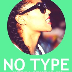NO TYPE FREESTYLE