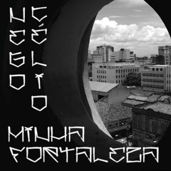 Nêgo Célio - Minha Fortaleza (Prod.Keresky Barata)