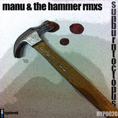 Sunburnt Octopus - Manu & The Hammer (S88Remix)