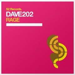 Dave202 - Rage (Original Mix) [OUT NOW]