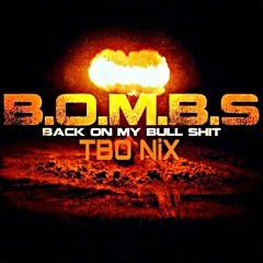 B.O.M.B.S. (Freestyle) prod. By ADM Beatz