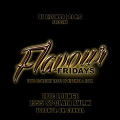 Flavour Fridays Toronto Mix Sept 26 2014