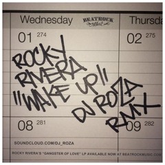 Wake Up (DJ Roza Remix) - Rocky Rivera