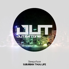 Sleepyface - Suburban Thug Life
