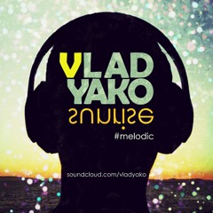 VLAD YAKO - sunrise