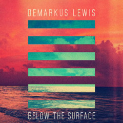 Demarkus Lewis - In the Spot Tonite