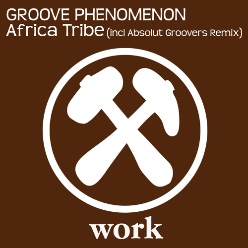 Groove Phenomenon - Africa Tribe