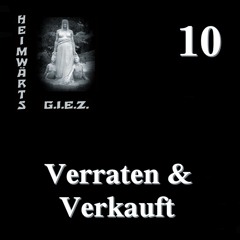 G.I.E.Z. - Verraten & Verkauft