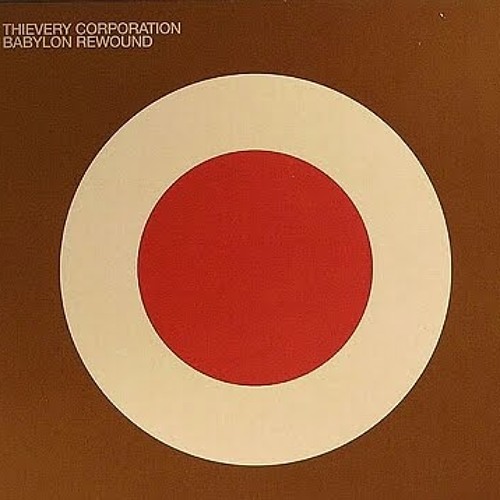 Thievery Corporation - Heaven's Gonna Burn Your Eyes :: Indie Shuffle