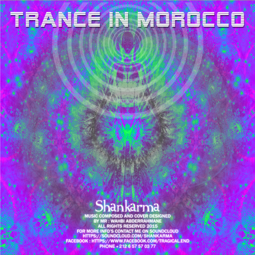 Shankarma - Trance In Morocco