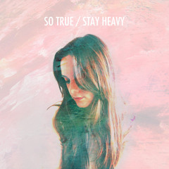 Stay Heavy - Xander Milne & Kristy Marie