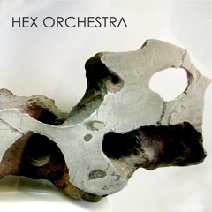 Hex Orchestra - Terminal Earth