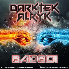 Darktek Vs Alryk - BadBoi