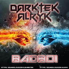 Darktek Vs Alryk - BadBoi (FULL VERSION IN DESCRIPTION)