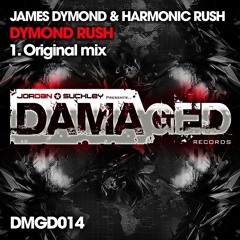 James Dymond & Harmonic Rush - Dymond Rush (Original Mix) [Damaged Records]