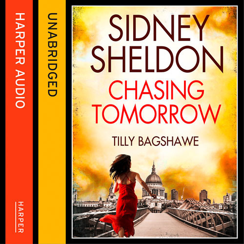 【中古】 SIDNEY SHELDON’S CHASING TOMORROW(A)/HARPERCOLLINS USA/TILLY BAGSHAWE Stream Sidney Sheldon's Chasing Tomorrow, By Sidney Sheldon