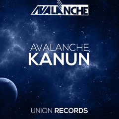 AvAlanche - Kanun (Original Mix) // OUT NOW!