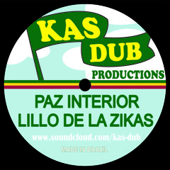 PAZ INTERIOR - LILLO DE LA ZIKAS & KAS DUB *FREE DOWNLOAD*
