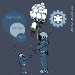 Zentinel - Second Attempt   [ SICKBDIG008 ]