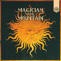 Louis Mackey - Magician In The Mountain