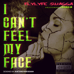 I Can't Feel My Face Ft Cha$a Explicit Version