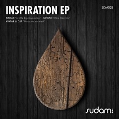 Kintar - More Than Life // Inspiration EP