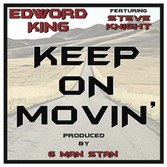 Keep On Movin' feat. Steve Knight