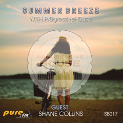 Shane Collins - Summer Breeze #017  - Guest Mix [27-09-2014] on Pure.FM