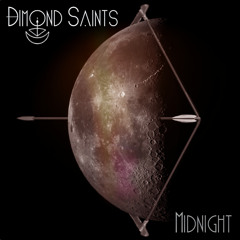 Dimond Saints - MidNight